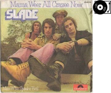 Slade   mama weer all crazee now single 01