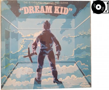 Sutherland brothers  quiver   dream kid 01